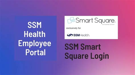 SSM Smart Square is a healthcare workforce management software for scheduling, staffing, and managing employees efficiently. will guide Login SSM Smart Square